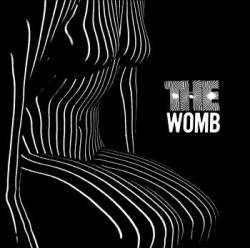 The Womb : The Womb